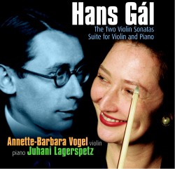 Hans Gál: Works for Violin and Piano **