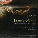 Bach: Trauer-Music for Prince Leopold
