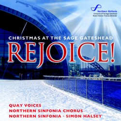 Rejoice! Christmas at The Sage Gateshead **