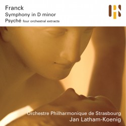 Franck: Symphony in D Minor • Psyché (four orchestral extracts)