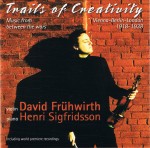 David Frühwirth – Trails of Creativity: Music from between the wars 1918–1938