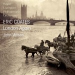 Eric Coates: London Again