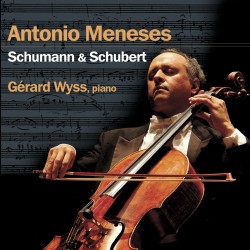 Schumann & Schubert: Works for Cello and Piano
