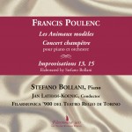 Poulenc: Les Animeaux modèles • Concert Champêtre • Improvisations **