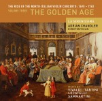 The Rise of the North Italian Violin Concerto 1690–1740 Volume 3: The Golden Age