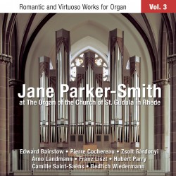 Romantic and Virtuoso Works for Organ, Volume 3