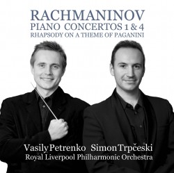 Rachmaninov: Piano Concertos Nos. 1 & 4; Rhapsody on a Theme of Paganini