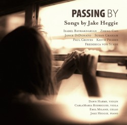Passing By – Songs by Jake Heggie **