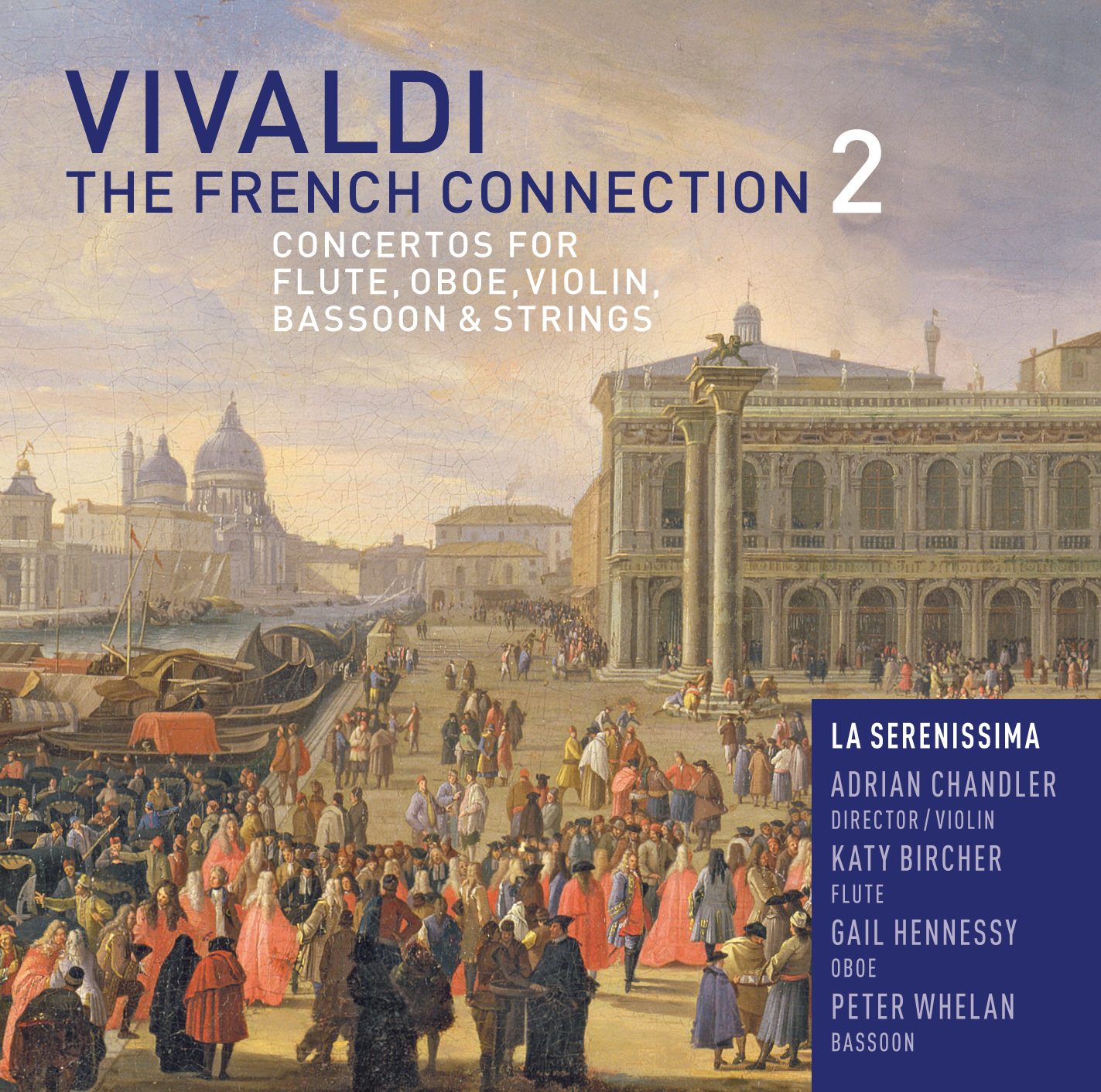 Vivaldi The French Connection 2 Concertos for Flute, Oboe, Violin, Bassoon & Strings Avie
