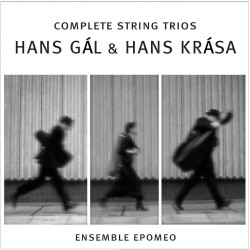 Hans Gál & Hans Krása – Complete String Trios
