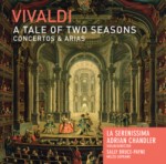 Vivaldi: A Tale of Two Seasons | Concertos & Arias **