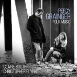 Percy Grainger: Folk Music