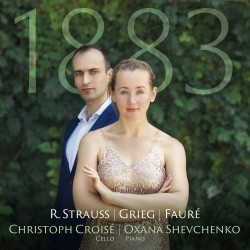 1883: Strauss • Grieg • Fauré