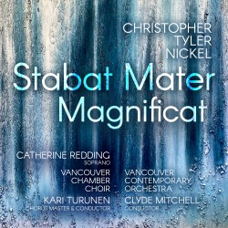 Christopher Tyler Nickel: Stabat Mater • Magnificat