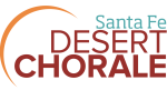 Santa Fe Desert Chorale | chior, chorus